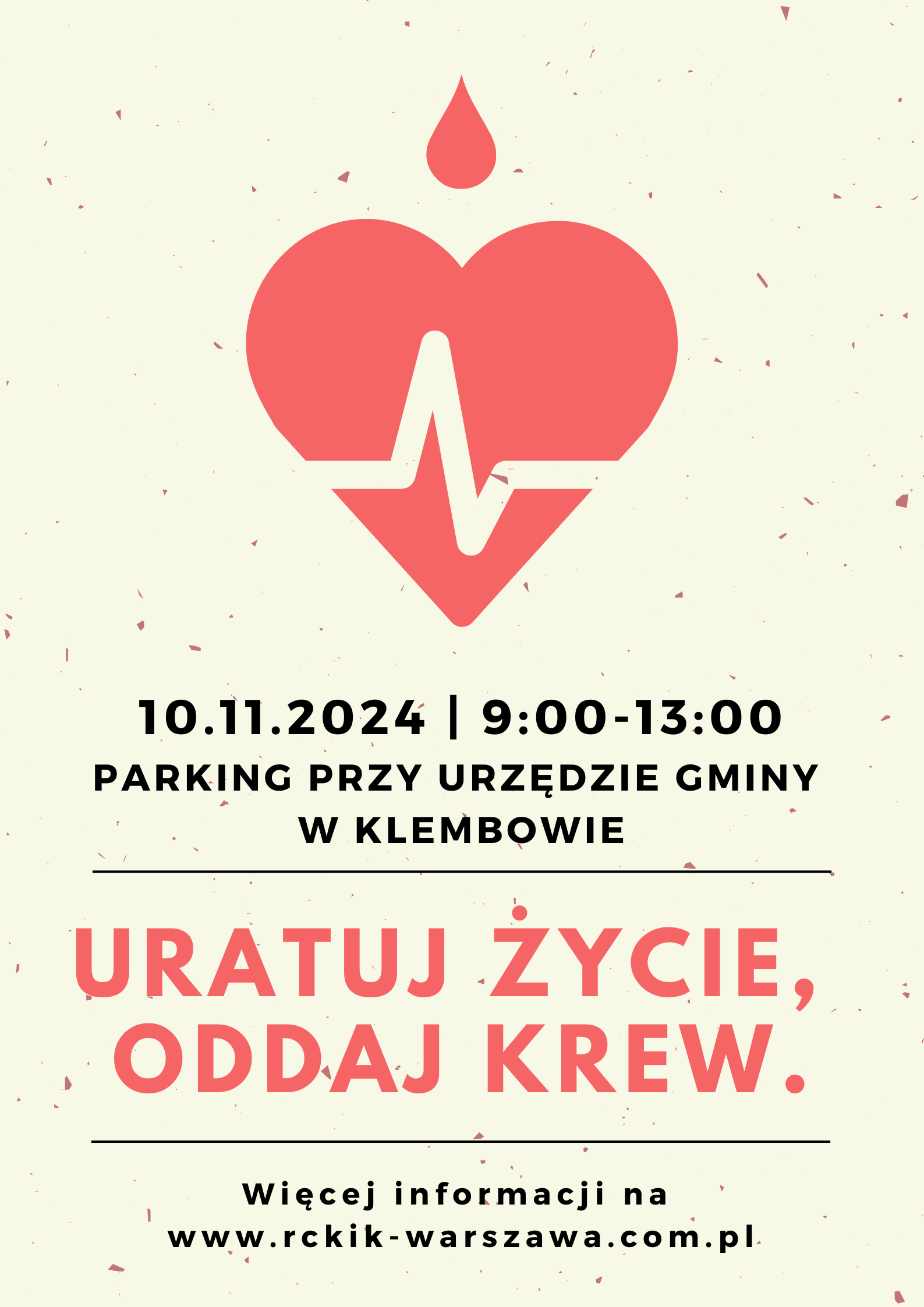 W dniu 10 listopada 2024 na parkingu przed Urzędem Gminy zostanie przeprowadzona Akcja Honorowego Krwiodawstwa.