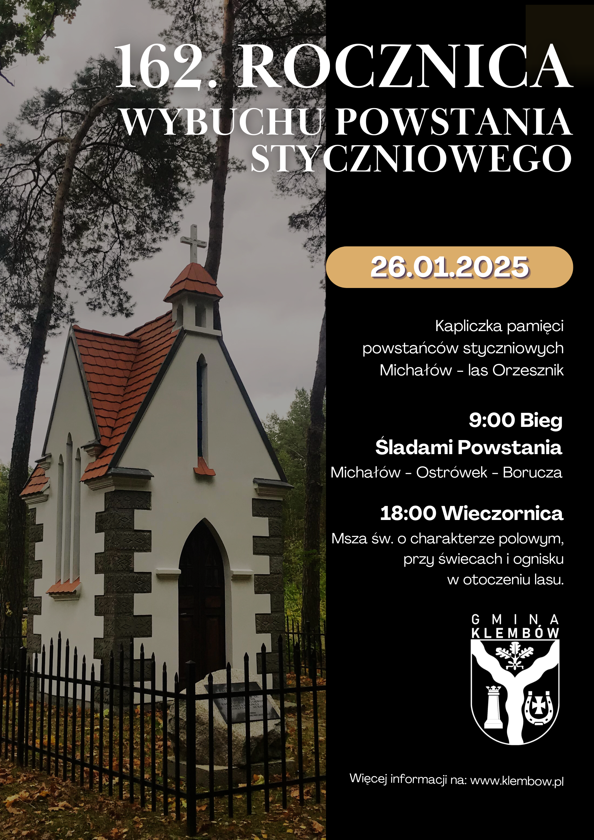 Obchody 162 rocznicy wybuchu powstania styczniowego. Bieg od 9:00, a od 18:00 uroczysta msza święta