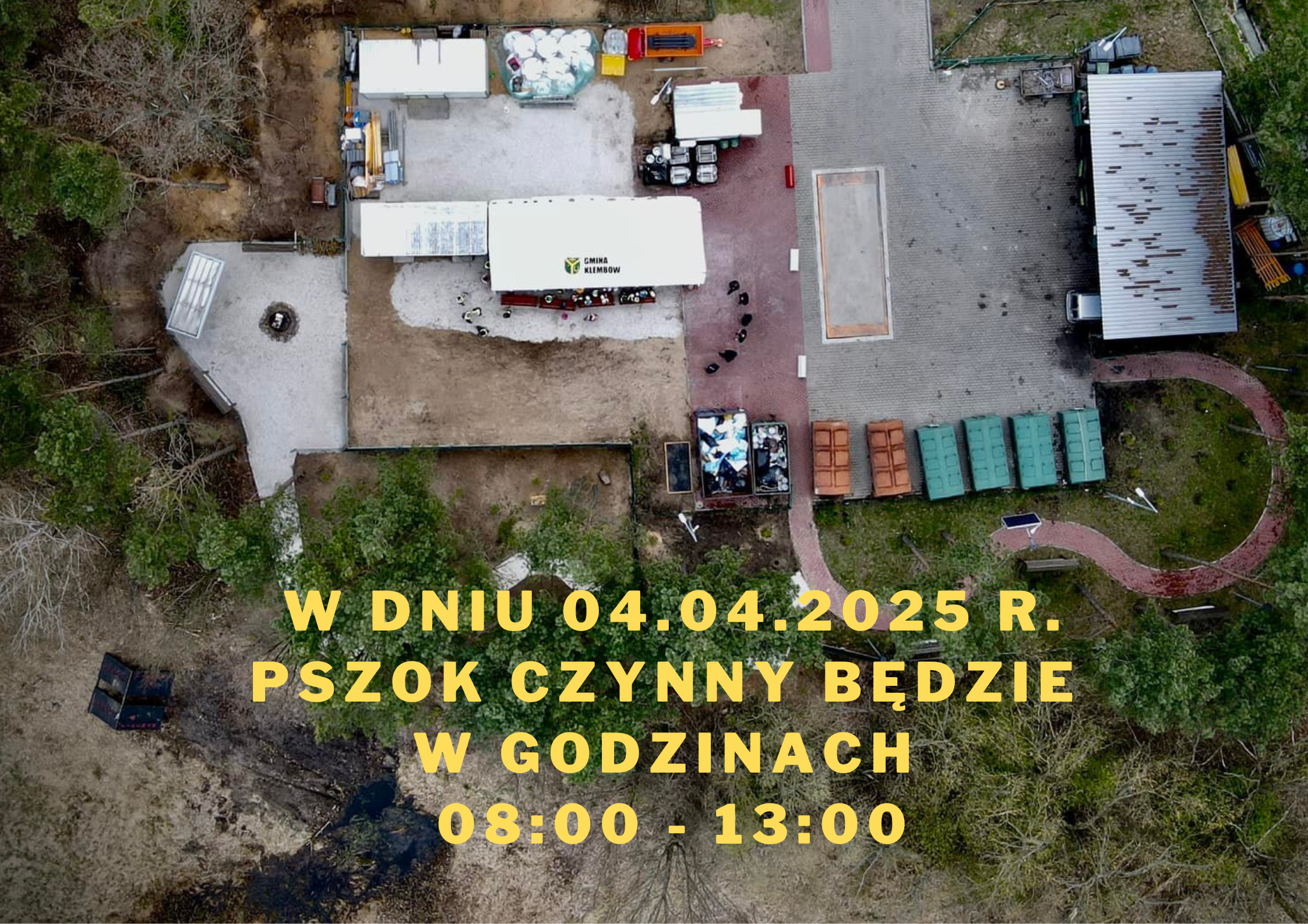 W dniu 4 kwietnia PSZOK czynny będzie do g. 13:00